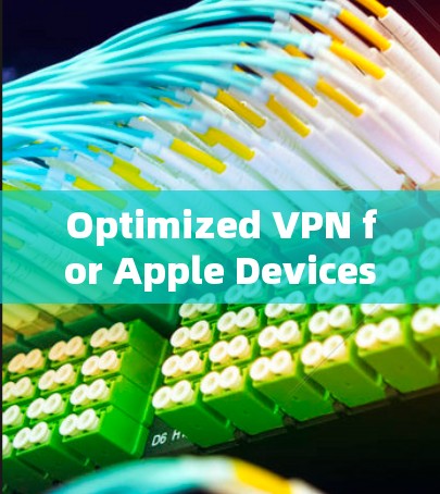 Optimized VPN for Apple Devices:Rocket VPN Pro Optimized VPN for Apple Devices:Rocket VPN Pro