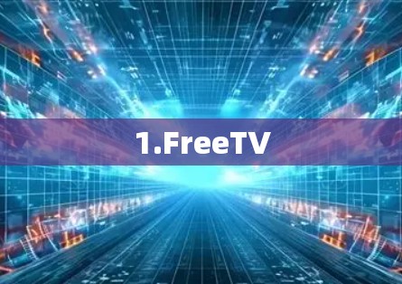 1.FreeTV